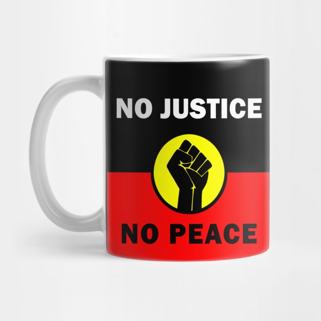 No justice No peace - Aborigines by valentinahramov